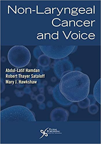 Non-Laryngeal Cancer and Voice 1st Edition PDF Original Non-Laryngeal Cancer and Voice 1st Edition PDF Original