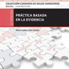 Práctica basada en la evidencia: Colección Cuidados de Salud Avanzados (Spanish Edition) (Original PDF from Publisher) Práctica basada en la evidencia: Colección Cuidados de Salud Avanzados (Spanish Edition) (Original PDF from Publisher)