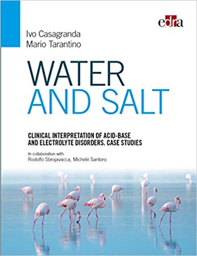 Water and salt: Clinical interpretation of acid-base and electrolyte disorders (EPUB + Converted PDF)