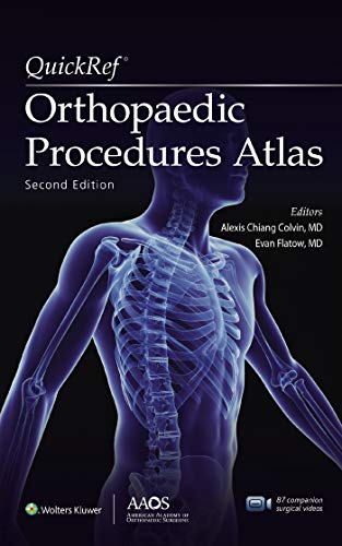 QuickRef Orthopaedic Procedures Atlas, Second Edition (EPUB + Converted PDF) QuickRef Orthopaedic Procedures Atlas, Second Edition (EPUB + Converted PDF)