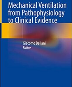 Mechanical Ventilation from Pathophysiology to Clinical Evidence (Original PDF from Publisher)