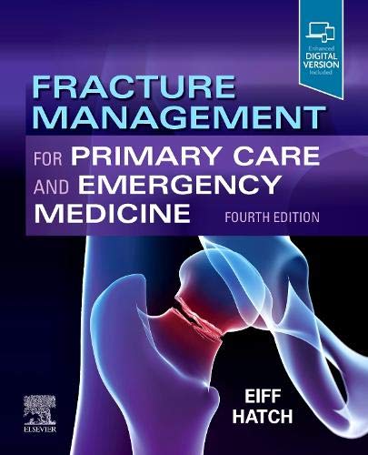 Fracture Management for Primary Care and Emergency Medicine, 4th Edition (EPUB) Fracture Management for Primary Care and Emergency Medicine, 4th Edition (EPUB)