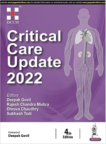 CRITICAL CARE UPDATE 2022 (High Quality Scanned PDF) CRITICAL CARE UPDATE 2022 (High Quality Scanned PDF)