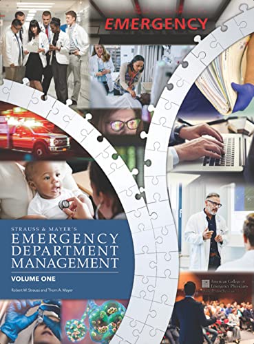 Emergency Department Management: Volume 1 of 2, 2nd edition (Strauss & Mayer’s Emergency Department Management) (Azw3+epub+converted pdf)