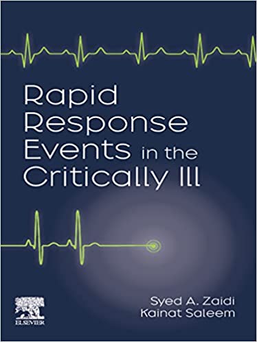 Rapid Response Events in the Critically Ill: A Case-Based Approach to Inpatient Medical Emergencies (Original PDF from Publisher)