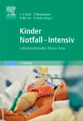 Kinder Notfall-Intensiv : Lebensrettendes Know-how (PDF) 2014