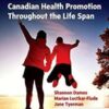 Edelman and Kudzma’s Canadian Health Promotion Throughout the Life Span (Original PDF)