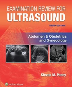 Examination Review for Ultrasound: Abdomen and Obstetrics & Gynecology, 3rd Edition (EPUB3)