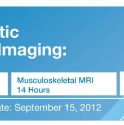 2012 MRI National Symposium: MRI of the Body and Heart