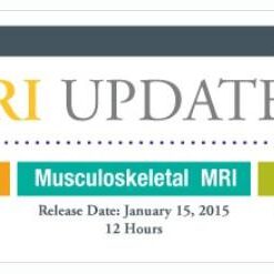 2015 MRI Updates – General MRI, Neuro MRI and Musculoskeletal MRI – A Video CME Teaching Activity