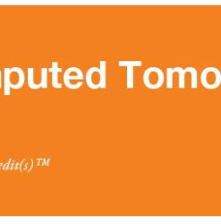 2016 Computed Tomography – BODY only – A Video CME Teaching Activity