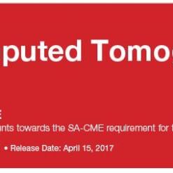 2017 Computed Tomography - Safety CT Only - A Video CME Teaching Activity