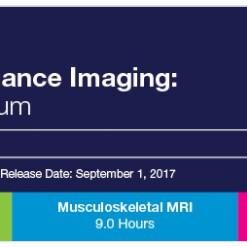 2017 Magnetic Resonance Imaging: National Symposium - A Video CME Teaching Activity
