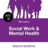 Social Work and Mental Health, 7th Edition (Original PDF)