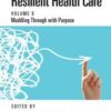 Resilient Health Care, Volume 6 (Original PDF)