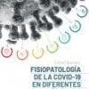 Fisiopatología de la COVID-19 en diferentes órganos y sistemas (EPUB + Converted PDF)