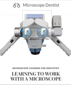 Microscope Course for Dentistry