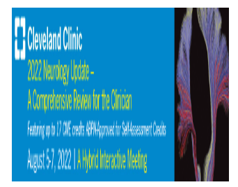 Cleveland Clinic’s 13th Annual Neurology Update 2022 (CME VIDEOS)