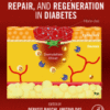Wound Healing, Tissue Repair, and Regeneration in Diabetes 2020 Original pdf