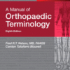 A Manual of Orthopaedic Terminology 2015 Original pdf A Manual of Orthopaedic Terminology 2015 Original pdf