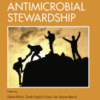 Antimicrobial Stewardship A volume in Developments in Emerging and Existing Infectious Diseases 2017 original pdf