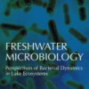 Freshwater Microbiology Perspectives of Bacterial Dynamics in Lake Ecosystems 2019 original pdf Freshwater Microbiology Perspectives of Bacterial Dynamics in Lake Ecosystems 2019 original pdf