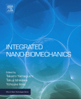 Integrated Nano-Biomechanics A volume in Micro and Nano Technologies 2018 original pdf