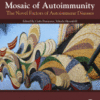 Mosaic of Autoimmunity The Novel Factors of Autoimmune Diseases 2019 Original pdf