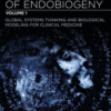 The Theory of Endobiogeny Volume 1: Global Systems Thinking and Biological Modeling for Clinical Medicine 2019  Original pdf