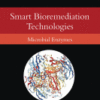 Smart Bioremediation Technologies Microbial Enzymes 2019 original pdf