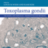 Toxoplasma gondii The Model Apicomplexan – Perspectives and Methods 2020 original pdf