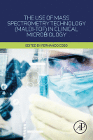 The Use of Mass Spectrometry Technology (MALDI-TOF) in Clinical Microbiology 2018 original pdf