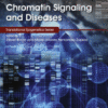 Chromatin Signaling and Diseases 2016 Original pdf