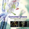 Genome Chaos Rethinking Genetics, Evolution, and Molecular Medicine 2019 Original pdf Genome Chaos Rethinking Genetics, Evolution, and Molecular Medicine 2019 Original pdf