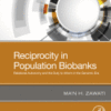Reciprocity in Population Biobanks Relational Autonomy and the Duty to Inform in the Genomic Era 2021 Original pdf