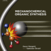 Mechanochemical Organic Synthesis 2016 Original pdf