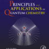 Principles and Applications of Quantum Chemistry 2016 Original pdf Principles and Applications of Quantum Chemistry 2016 Original pdf