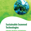 Sustainable Seaweed Technologies Cultivation, Biorefinery, and Applications A volume in Advances in Geen and Sustainable Chemistry 2020 Original pdf Sustainable Seaweed Technologies Cultivation, Biorefinery, and Applications A volume in Advances in Geen and Sustainable Chemistry 2020 Original pdf