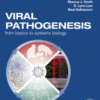 Viral Pathogenesis From Basics to Systems Biology 2016 original pdf