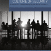 Building a Corporate Culture of Security Strategies for Strengthening Organizational Resiliency 2016 Original pdf