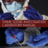 Crime Scene Investigation Laboratory Manual 2018 Original pdf