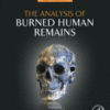 The Analysis of Burned Human Remains 2015 Original pdf