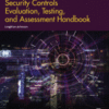 Security Controls Evaluation, Testing, and Assessment Handbook 2019 Original pdf