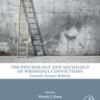 The Psychology and Sociology of Wrongful Convictions Forensic Science Reform 2018  Original pdf