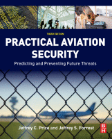 Practical Aviation Security Predicting and Preventing Future Threats 2017 Original pdf