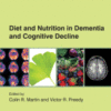 Diet and Nutrition in Dementia and Cognitive Decline 2015 Original pdf