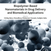 Biopolymer-Based Nanomaterials in Drug Delivery and Biomedical Applications 2021 Original pdf