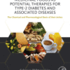 Medicinal Foods as Potential Therapies for Type-2 Diabetes and Associated Diseases The Chemical and Pharmacological Basis of their Action 2019 Original pdf