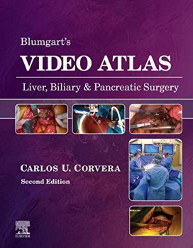 Blumgart's Video Atlas: Liver, Biliary & Pancreatic Surgery 2nd Edition PDF Original & Video
