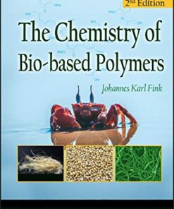 The Chemistry of Bio-based Polymers 2nd Edition PDF Original 